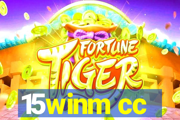 15winm cc